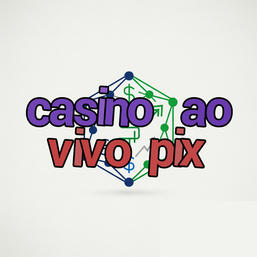 casino ao vivo pix